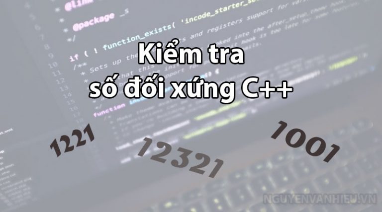 Kiểm tra số đối xứng trong C/C++