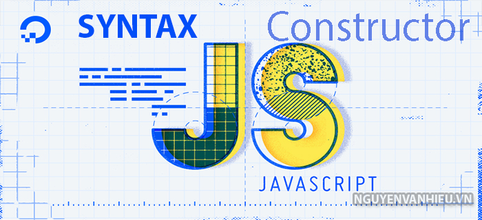 Constructor trong javascript là gì ?