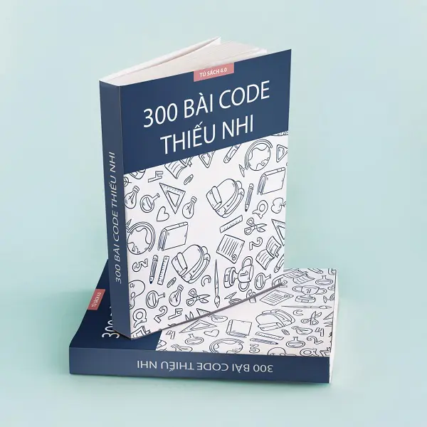Ebook “300 bài code thiếu nhi” [PDF]